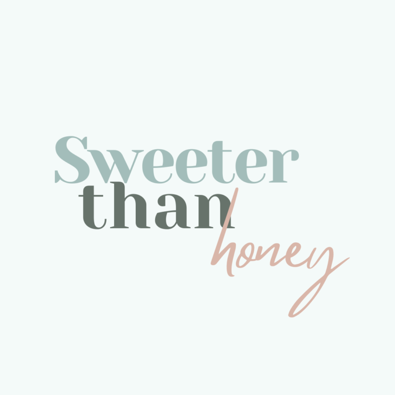 Sweeter than honey
