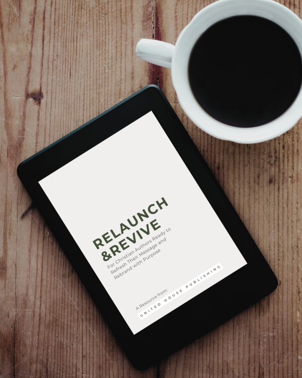 eBook: Relaunch & Revive - For Christian Authors Ready to Refresh Their Message and Rebrand with Purpose